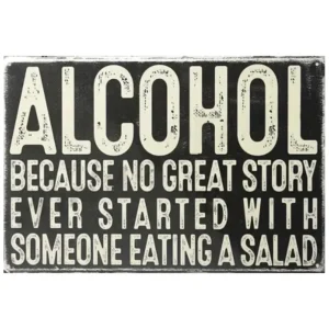 Great Story funny metal sign